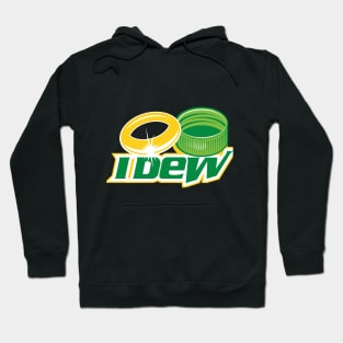 I Dew Hoodie